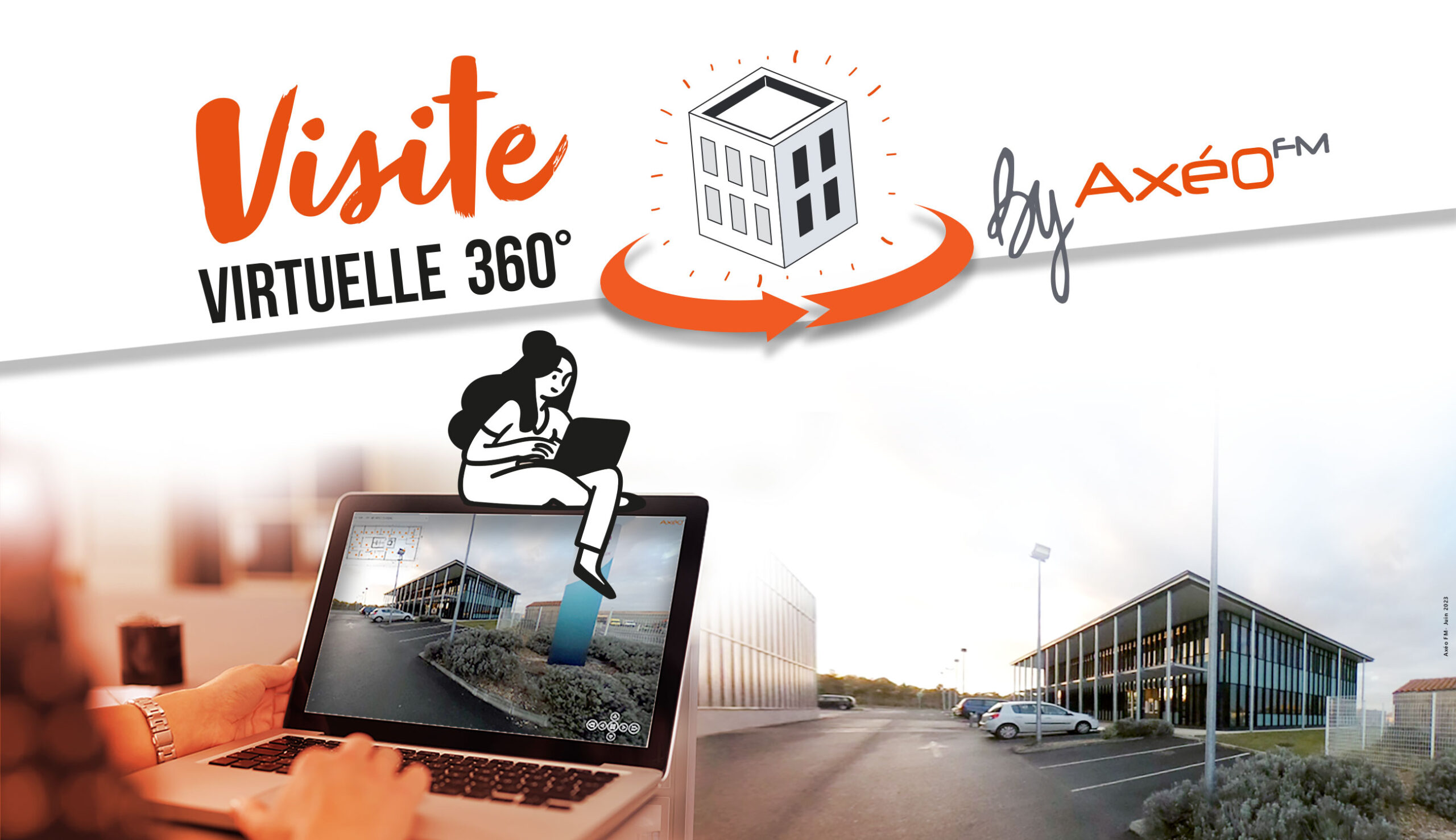 Axéo FM Visite virtuelle 360 Pack Mobile